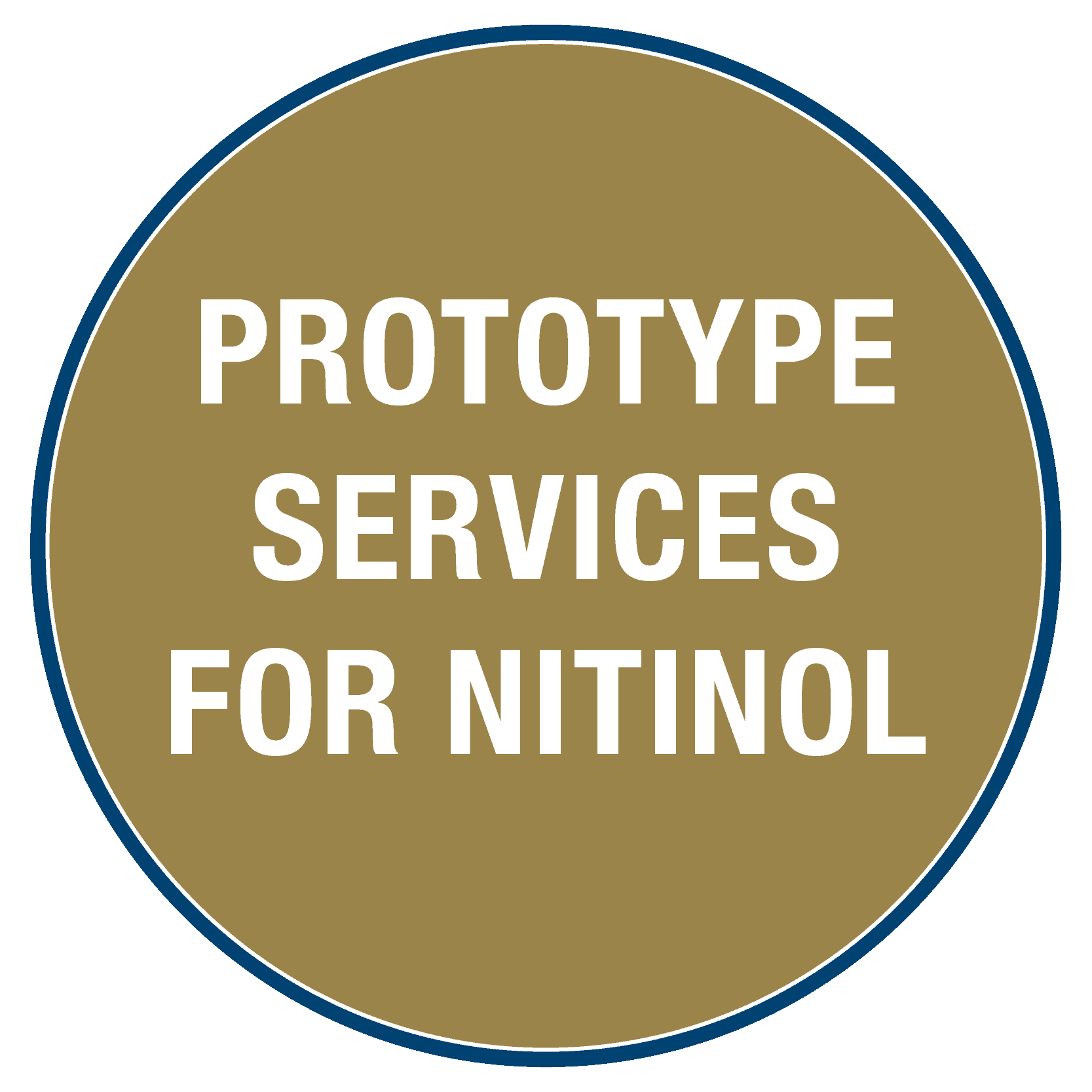 Prototype Services for Nitinol